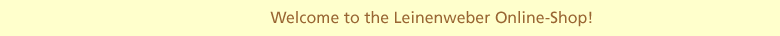 Welcome at the Linen Online Shop
