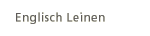 englisch leinen